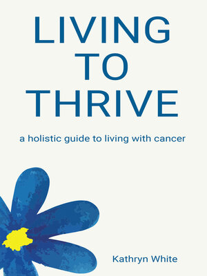 cover image of Living to Thrive